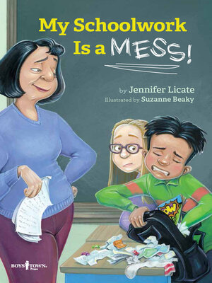 cover image of My Schoolwork Is a Mess!